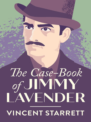 cover image of The Case-Book of Jimmy Lavender